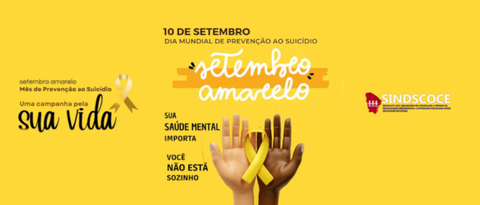 Setembro Amarelo: Um chamado à vida